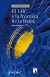 Portada El LHC y la frontera de la física