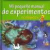 Portada Mi pequeño manual de experimentos ecológicos